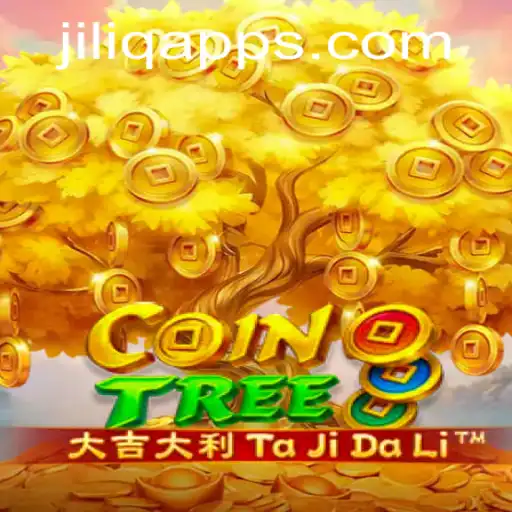 Discover CoinTree: The Latest Gaming Sensation Featuring JILIQ