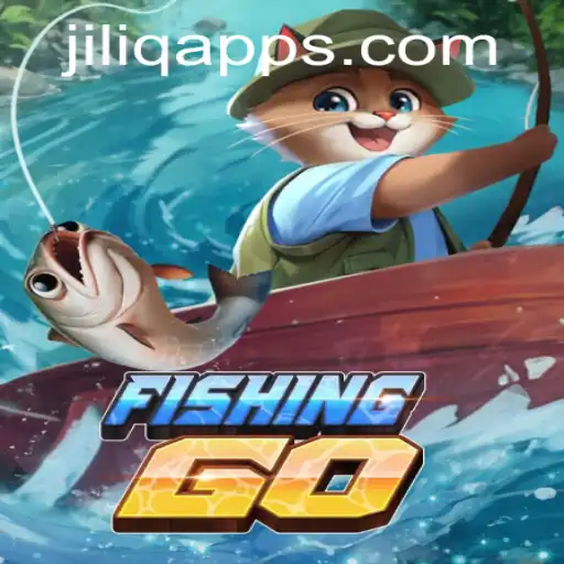 Exploring FishingGO: A Deep Dive into the World of JILIQ