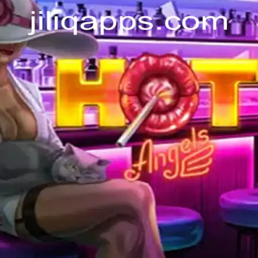 Discover HotAngels: The Thrilling Adventure with JILIQ