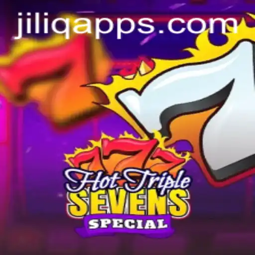 Discover the Exciting World of HotTripleSevensSpecial: A Gaming Adventure with JILIQ