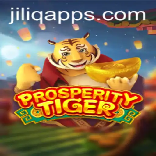 ProsperityTiger: The Game Revolutionizing Strategy with JILIQ